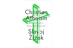 Christian Atheism: How to Be a Real Materialist