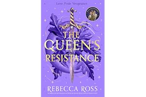 The Queen’s Resistance: Number one Sunday Times bestselling author (The Queen’s Rising)