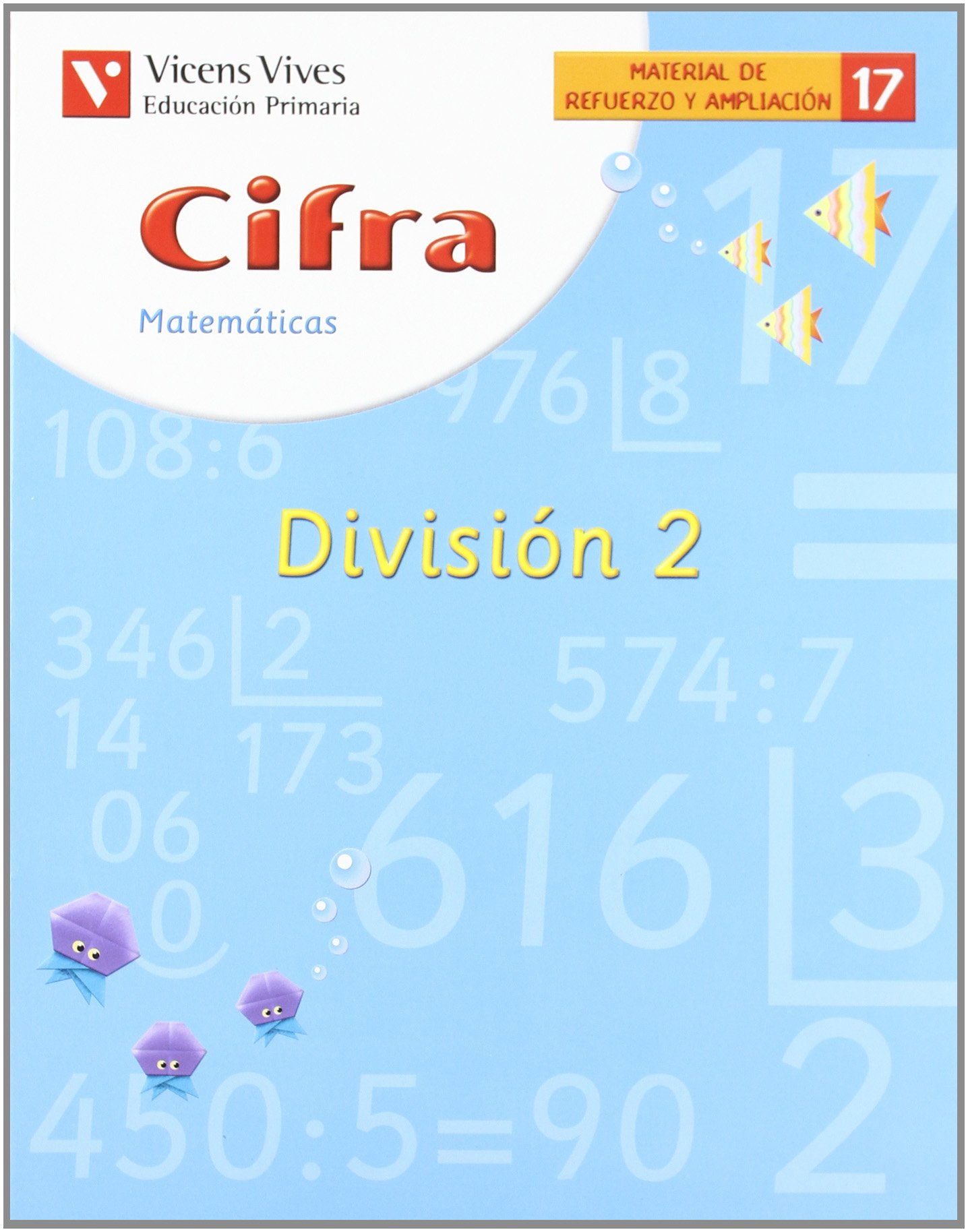 Cifra. Division 2. Cuaderno 17. Matematicas