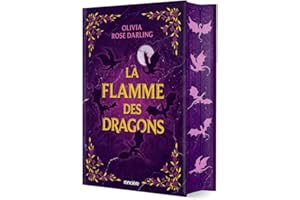 La Flamme des dragons - Livre 01 La Reine du feu (relié collector) (01)