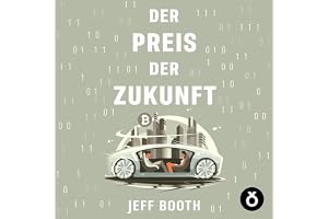 Der Preis der Zukunft: Warum Deflation der Schlüssel zum Wohlstand von morgen ist