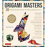 Origami Masters Kit: 20 Folded Models by the World's Leading Artists (step-by-step Online Videos): 20 Folded Models by the Wo