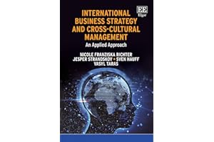 International Business Strategy and Cross-Cultural Management: An Applied Approach