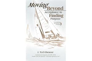 Moving Beyond Acceptance to Finding Purpose: Personalizing the Journey of Dementia