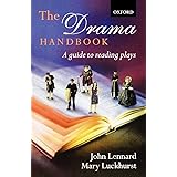 The Drama Handbook: A Guide to Reading Plays