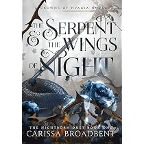 The Serpent and the Wings of Night : Broadbent, Carissa: Amazon