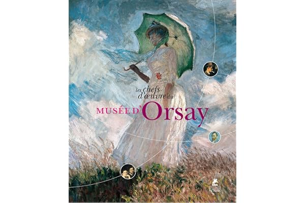 Les chefs-d'oeuvre du musée d'Orsay