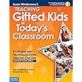 TEACHING GIFTED KIDS IN TODAYS CLASSROOM
