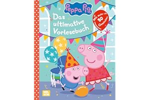 Peppa Wutz Gutenachtgeschichten: Das ultimative Vorlesebuch: Mit mehr als 30 Geschichten | Vorlesegeschichten ab 3 Jahren