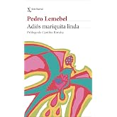 Adi&oacute;s mariquita linda (Biblioteca Breve)