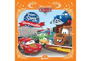 Cars. Prime storie della buonanotte. Ediz. a colori