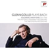 Glenn Gould Plays Bach: Goldberg Variations Bwv 988 - The Historic 1955 Debut Recording; The 1981 Digital Recording