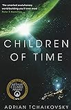 Children of Time (The Children of Time Novels)