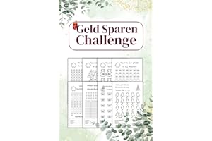 Geld Sparen Challenge: Buch für Herausforderungen, monatliche und wöchentliche Spar Tracker zum Geldsparen | um auf einfache und angenehme Weise Geld zu sparen.