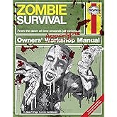 Zombie Survival Manual: The complete guide to surviving a zombie attack