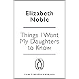 Things I Want My Daughters to Know