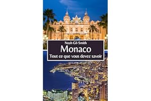 Monaco: Tout ce que vous devez savoir