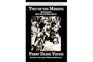 Two of the Missing: Remembering Sean Flynn and Dana Stone
