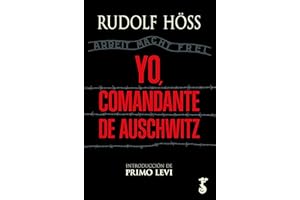 Yo, comandante de Auschwitz (Arzalia Historia)
