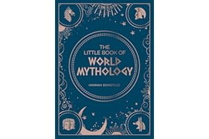 The Little Book of World Mythology: A Pocket Guide to Myths and Legends