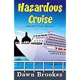 Hazardous Cruise (A Rachel Prince Mystery Book 9)