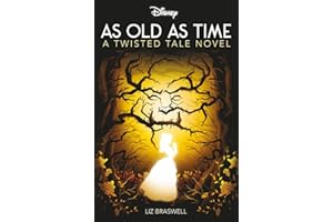 Disney Princess Beauty and the Beast: As Old As Time (Twisted Tales)