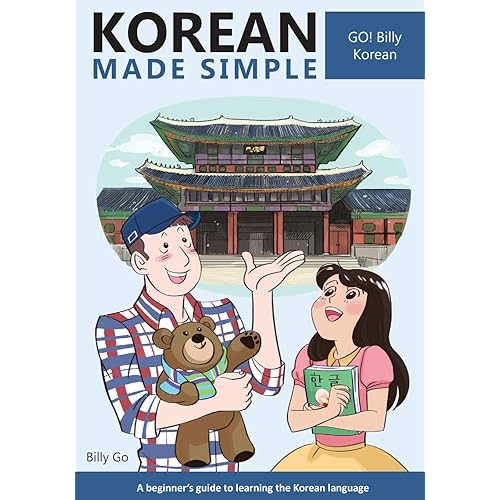 By Billy Go Korean Made Simple A Beginners Guide To Learning The Korean Language Pdf Epub Lire By Billy Go Korean Made Simple A Beginners Guide To Learning The Korean Language Pdf Epub Lire