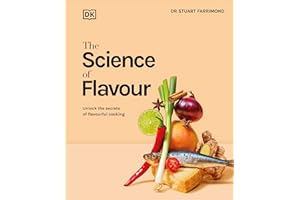 The Science of Flavour: A Must-Have Gift for Foodies This Christmas (The Science of Food)