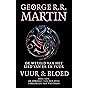Vuur en Bloed (De wereld van het lied van ijs en vuur)