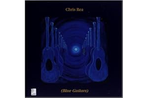 Chris Rea : (Blue Guitars)