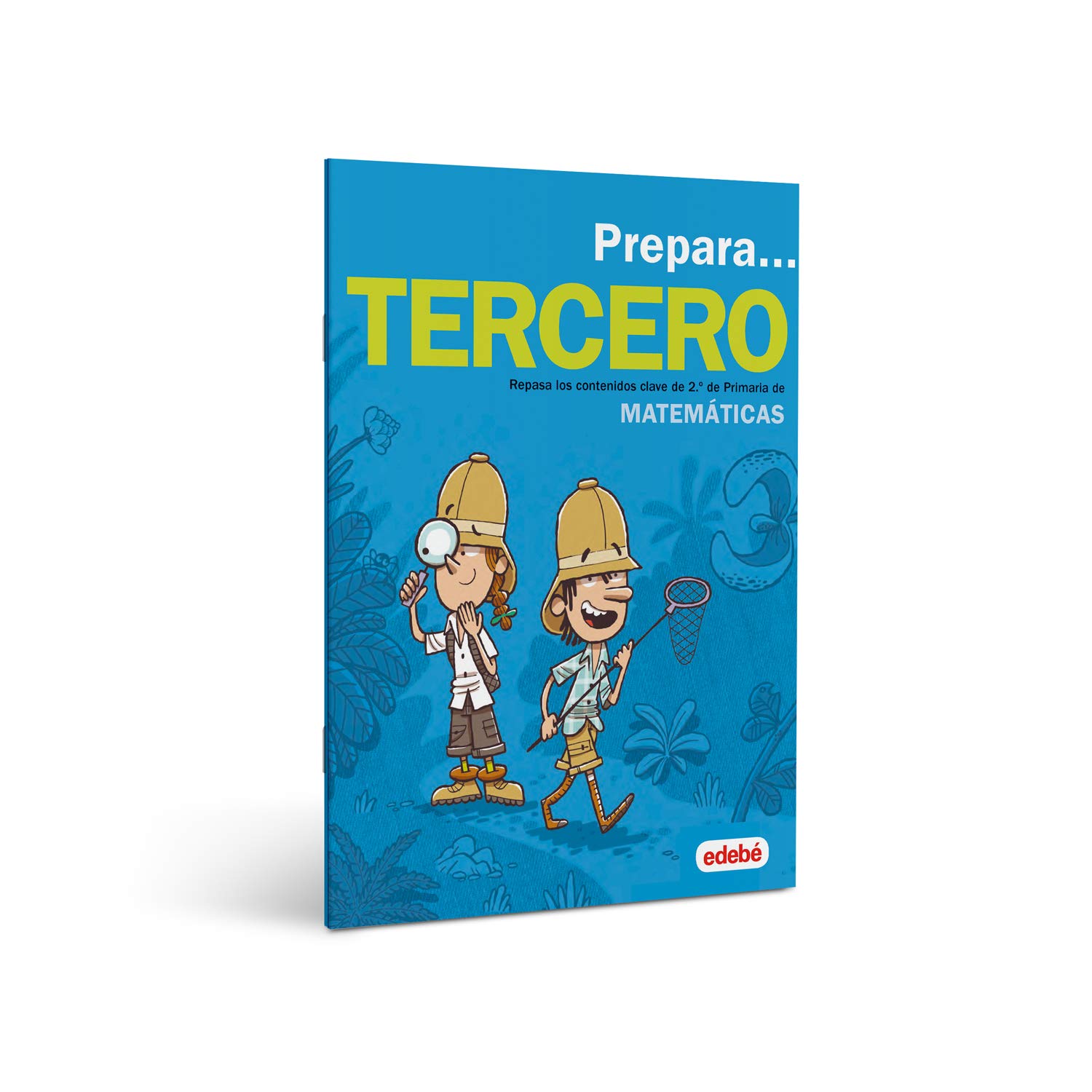 PREPARA MATEMÁTICAS 3: Repasa los contenidos clave de 2.º de Primaria de Matemáticas