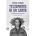 Testamento di un santo. A vostro rischio e pericolo