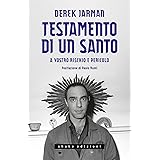 Testamento di un santo. A vostro rischio e pericolo