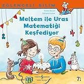 Eğlenceli Bilim - Meltem İle Uras Matematiği Keşfediyor