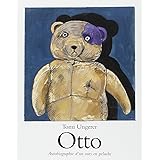 otto: AUTOBIOGRAPHIE D'UN OURS EN PELUCHE