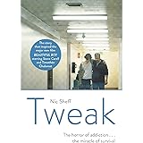 Tweak: Growing up on Crystal Meth