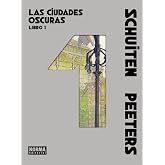 LAS CIUDADES OSCURAS. LIBRO 01