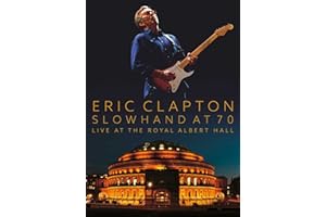 Eric Clapton - Slowhand at 70 - Live the royal albert hall