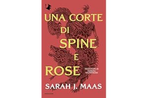 Una corte di spine e rose