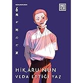 Hikaru&rsquo;nun Veda Ettiği Yaz 6