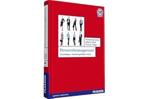 Personalmanagement: Grundlagen, Handlungsfelder, Praxis (Pearson Studium - Economic BWL)