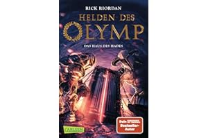 Helden des Olymp 4: Das Haus des Hades: Sieben Jugendliche, griechische Mythen und eine Prophezeiung - actionreiche Fantasy ab 12 Jahren (4)