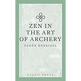 Zen in the Art of Archery