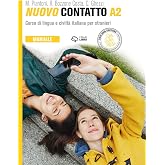 Nuovo Contatto. Corso di lingua e civiltà italiana per stranieri. Manuale A2