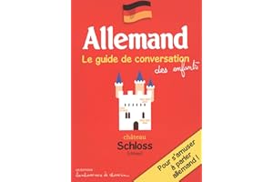 ALLEMAND GUIDE DE CONVERSATION DES ENFANTS