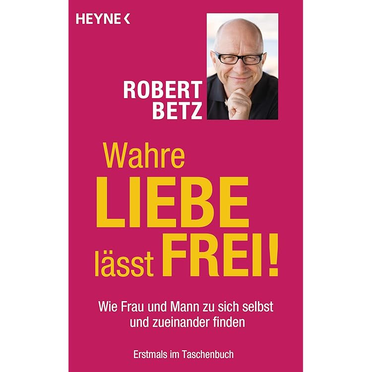 Wahrhaftig Mann sein: Männer entdecken sich selbst : Betz, Robert