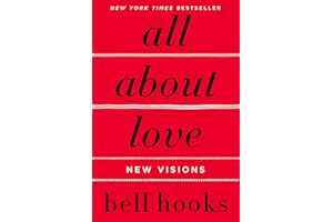 HARPER COLLINS PUBL. USA All About Love: New Visions (Love Song to the Nation, 1, Band 1)