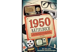 1950 – Rätselbuch: Das perfekte Geschenk zum 75. Geburtstag mit Kreuzworträtseln, Sudokus und nostalgischem Spaß
