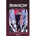 RoboCop. Vivo o morto (Vol. 2)