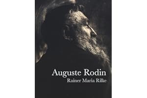 Auguste Rodin (Lives of the Artists)